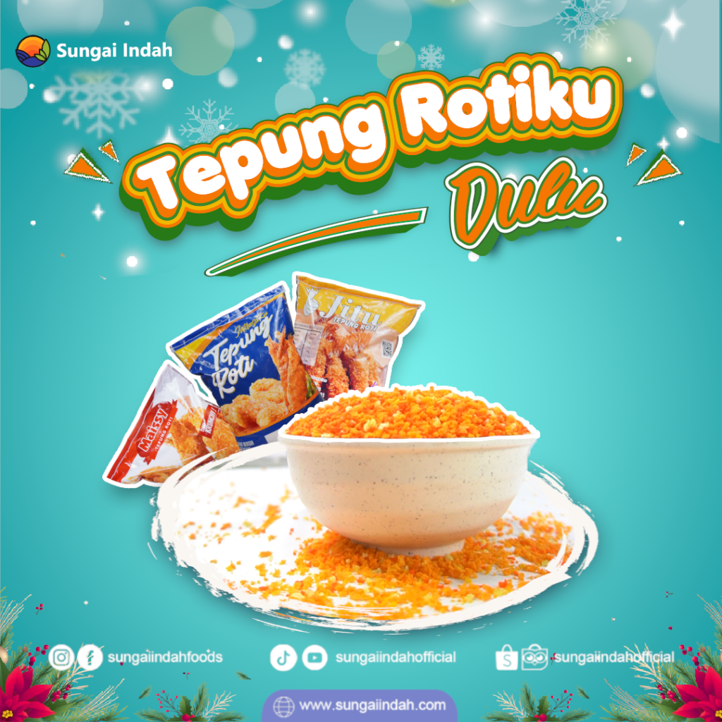 Tepung rotiku dulu dari sungai indah